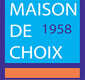 Maison de Choix